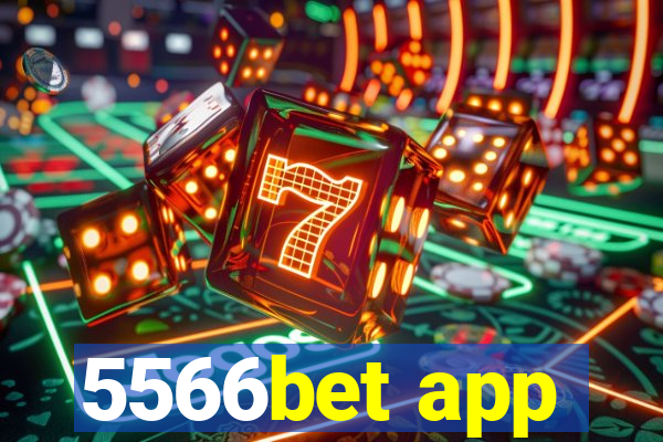 5566bet app